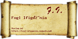 Fogl Ifigénia névjegykártya